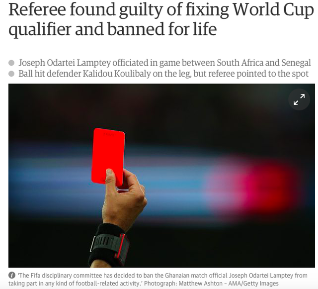 Ban kỷ luật của FIFA ra thông báo treo còi vĩnh viễn trọng tài Joseph Lamptey (Ghana), công khai lỗi của trọng tài này tại vòng loại World Cup 2018