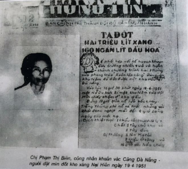 Tờ Thông tin số 2 ngày 15-9-1951 của Ban Chính trị Thành đội Đà Nẵng An Thành có đăng sự kiện bà Phạm Thị Biên đánh cháy kho xăng Nại Hiên (ảnh chụp từ cuốn Truyền thống Cảng Đà Nẵng). 				                            (Ảnh tư liệu)