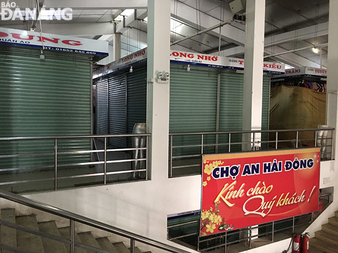 The non-essential stalls at the An Hai Dong Market already closed