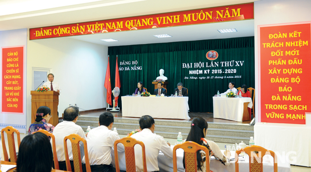 Đại hội Đảng bộ Báo Đà Nẵng lần thứ XV, nhiệm kỳ 2015-2020.