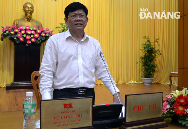 Phó Bí thư Thường trực Thành ủy Võ Công Trí phát biểu kết luận hội nghị.