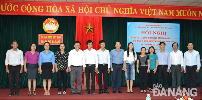 Ủy ban MTTQ Việt Nam thành phố thành lập đội ngũ cộng tác viên về thu thập ý kiến, nguyện vọng nhân dân và tình hình dư luận xã hội.