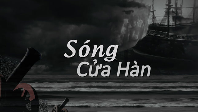 The first scene of ‘Song Cua Han’