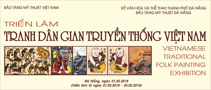Get ready: Banner for an exhibition of Vietnamese traditional folk painting in Đà Nẵng. — Photo courtesy Đà Nẵng Fine Arts Museum Read more at http://vietnamnews.vn/life-style/422058/folk-art-on-show-in-da-nang.html#T5um0pm3vP5Z9pT7.99