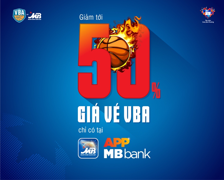 Giảm giá lên tới 50% khi mua vé VBA by MB –  giải bóng rổ chuyên nghiệp Việt Nam 2019 qua kênh App MBBank