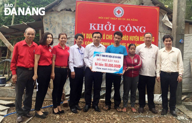 The municipal Red Cross Society started the construction of a house for a poor family in 2018 from the fund raised from the Da Nang Power Company.