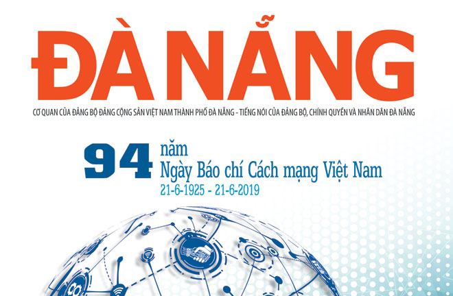 Đón xem ấn phẩm kỷ niệm 94 năm Ngày Báo chí cách mạng Việt Nam của Báo Đà Nẵng: Báo chí 4.0