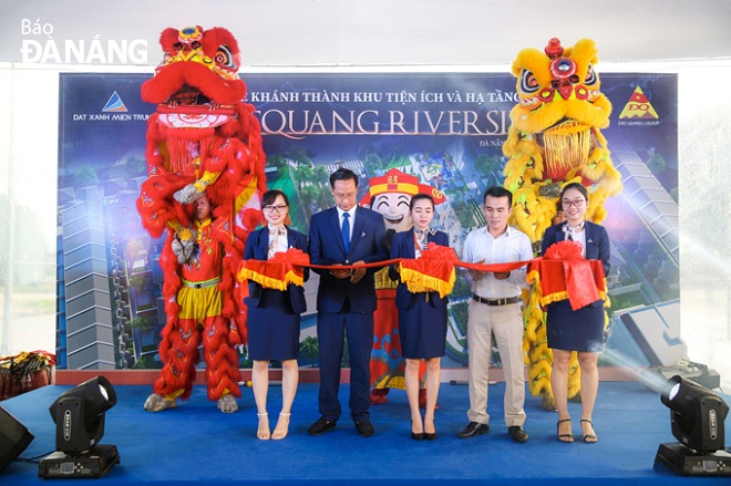 Nghi thức cắt băng khánh thành khu tiện ích dự án Dat Quang Riverside.