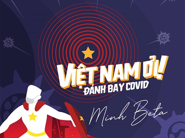 Báo quốc tế thích thú với MV 'Việt Nam ơi! Đánh bay Covid'