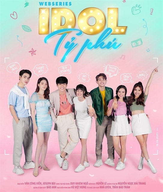 Poster of Idol Tỷ Phú (Millionaires), a new web drama featuring urban youth airs on Thursday on POPs Drama channel and POPS entertainment platform. — Photo courtesy of the producer)