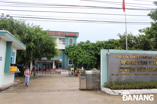 The Hoa Vang District Medical Centre is turned into field hospital for Covid-19 patients