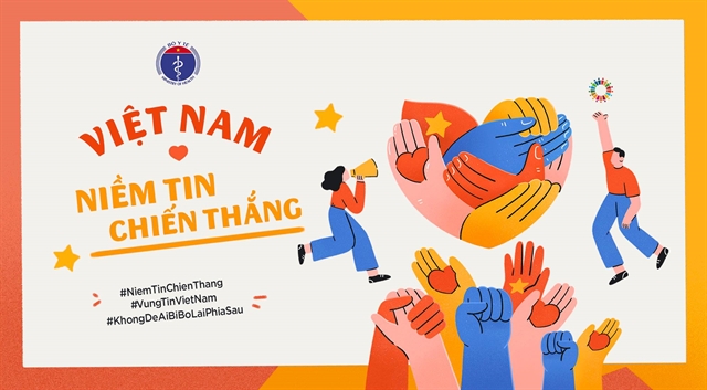 The logo of the MoH's Niềm Tin Chiến Thắng campaign launched early this month to spread the message of 