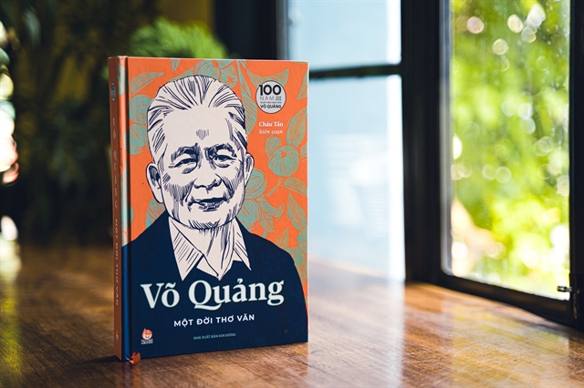 Võ Quảng – Life of Verse and Prose, compiled by the author’s son, Châu Tấn. — Photo courtesy of Kim Đồng Publishing House