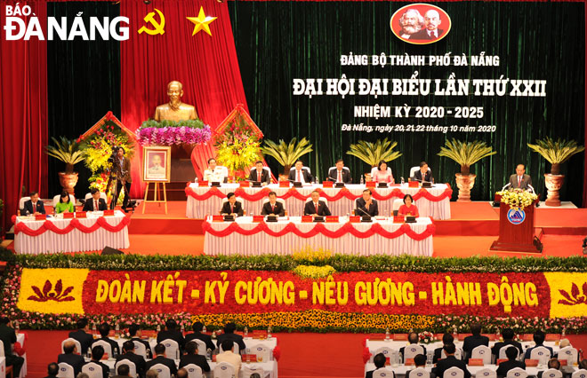 Đại hội đại biểu lần thứ XXII Đảng bộ thành phố Đà Nẵng tổ chức thành công tốt đẹp, mở ra giai đoạn phát triển mới cho Đà Nẵng. 		Ảnh: ĐẶNG NỞ