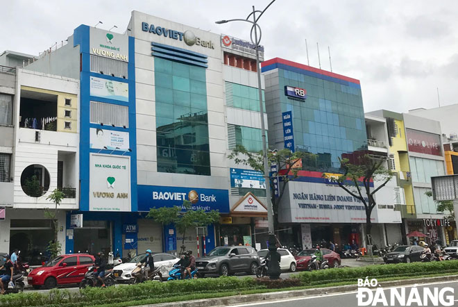 Nguyen Van Linh is considered to be ‘financial street’ in Da Nang because numerous credit institutions are headquartered on this street.