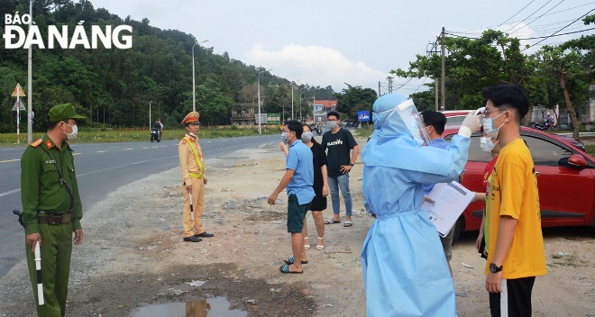  All arrivals to Da Nang are required to have their temperature checked at the freshly-established checkpoints