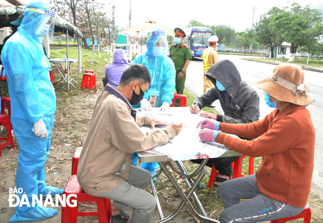 All arrivals to Da Nang are required to make medical clearance at the checkpoints.