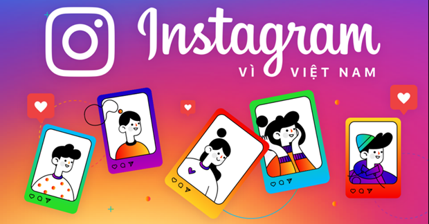 Facebook has kick-started a campaign on Instagram to encourage Vietnamese young people’s innovative spirits and promote values created by them (Photo: advertisingvietnam.com)