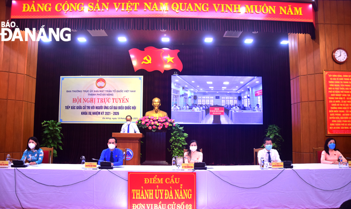 The five candidates in Da Nang’s constituency No.2 covering Son Tra, Ngu Hanh Son, Cam Le, Hoa Vang and Hoang Sa districts meet with voters online on May 18.