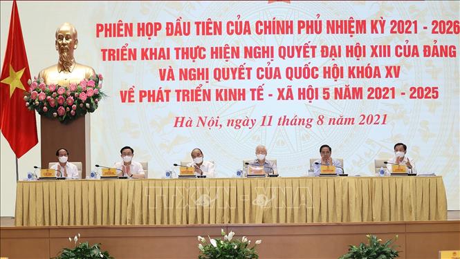 Chính phủ nhiệm kỳ 2021-2026 họp phiên đầu tiên triển khai thực hiện Nghị quyết của Đảng và của Quốc hội