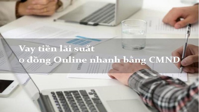 Cách vay tiền bằng CMND online ở Đà Nẵng như thế nào? Lãi suất?