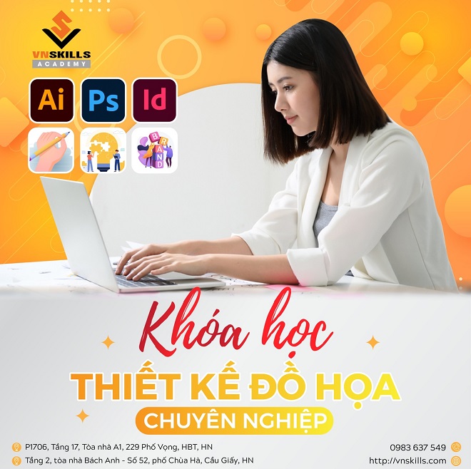 Khóa học Thiết kế đồ họa chuyên nghiệp tại VNSkills.