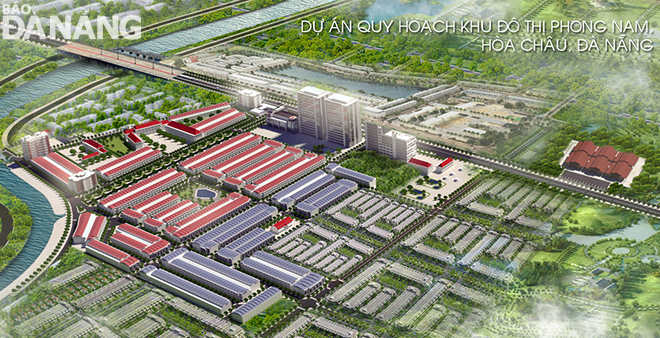 An artist’s impression of the Phong Nam Urban Area project in Hoa Chau Commune