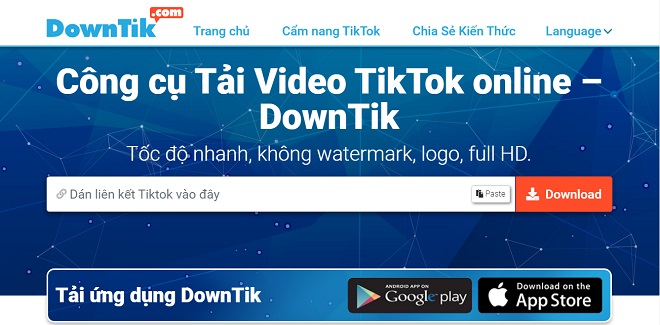 Hướng dẫn cách tải video TikTok tại Dowtik.com