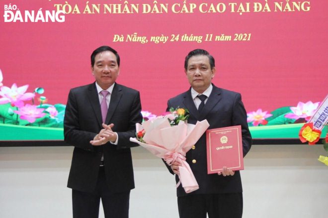 Bổ nhiệm Phó Chánh án Tòa án nhân dân cấp cao tại Đà Nẵng