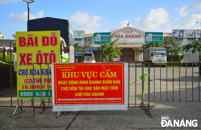 Hoa Khanh Wet Market has closed after many cases were detected.