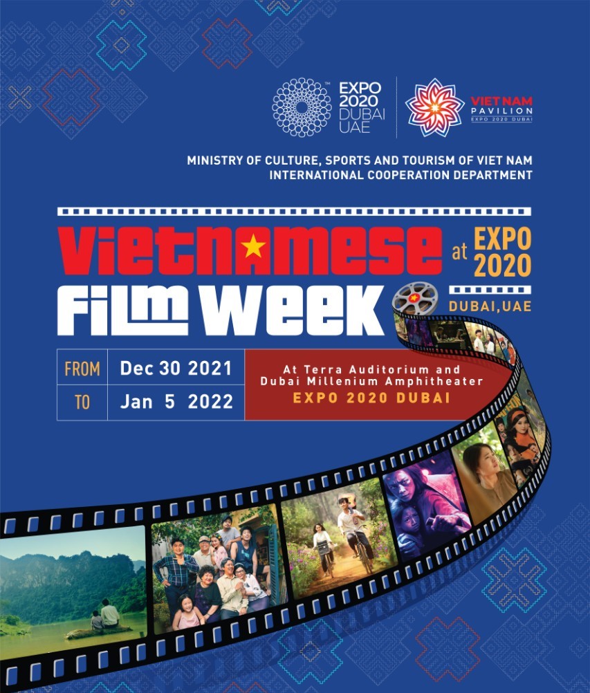 Tuần phim Việt Nam tại EXPO 2020 Dubai diễn ra từ ngày 30-12-2021 đến ngày 5-1-2022