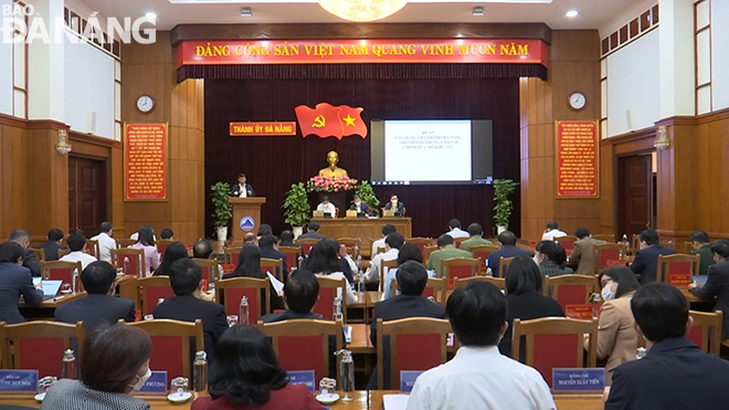 Quang cảnh Hội nghị Ban Chấp hành Đảng bộ thành phố Đà Nẵng tháng 1-2022. Ảnh: TRIỆU TÙNG