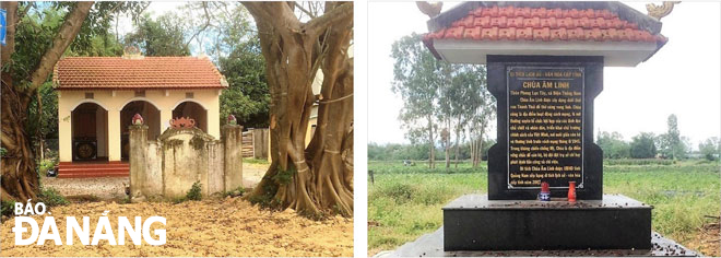 Chùa Âm Linh (ảnh trái) và bia Di tích Lịch sử - văn hóa cấp tỉnh phía trước chùa. Ảnh: H.S