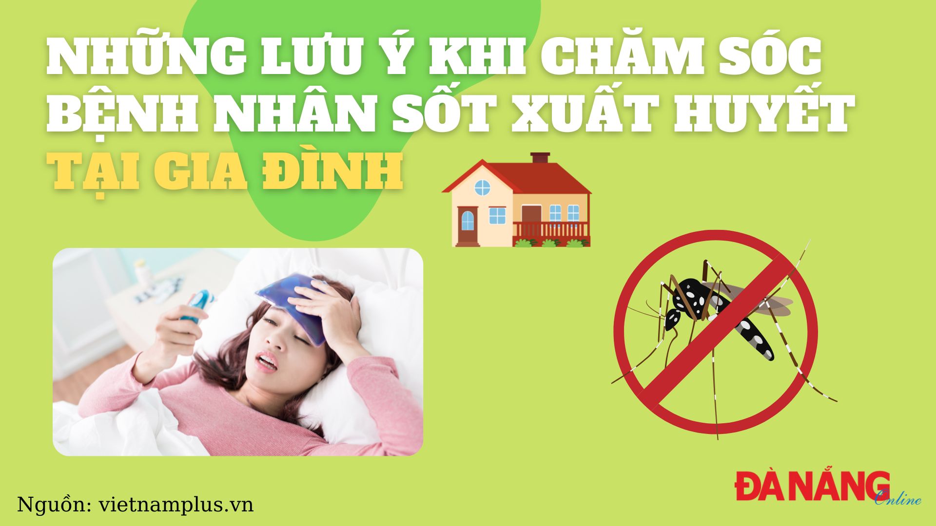 Những Lưu ý Khi Chăm Sóc Bệnh Nhân Sốt Xuất Huyết Tại Gia đình Đà Nẵng Online 