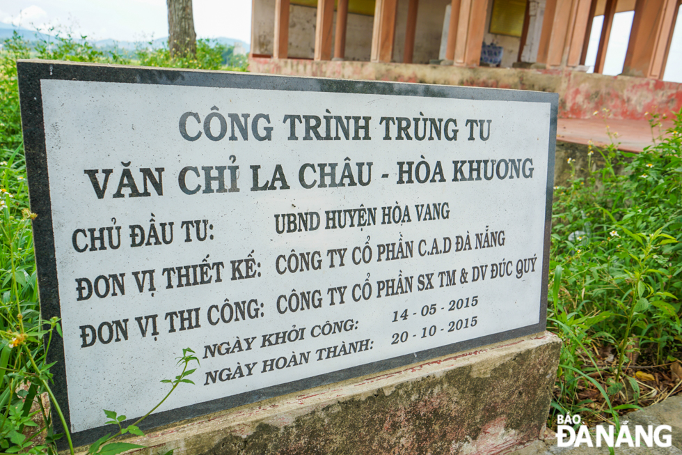 Since its construction, La Chau has undergone 5 times of restoration. 2015 was the lastest time La Chau has been restored with a total cost of nearly VND 2 billion funded by Hoa Vang District’s budget.