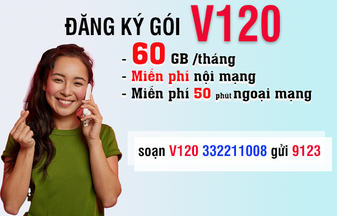 Đăng ký gói V120 gọi nội mạng Viettel không giới hạn.