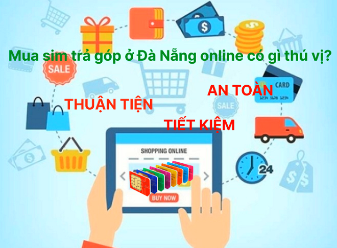 Mua sim trả góp tại Đà Nẵng online.