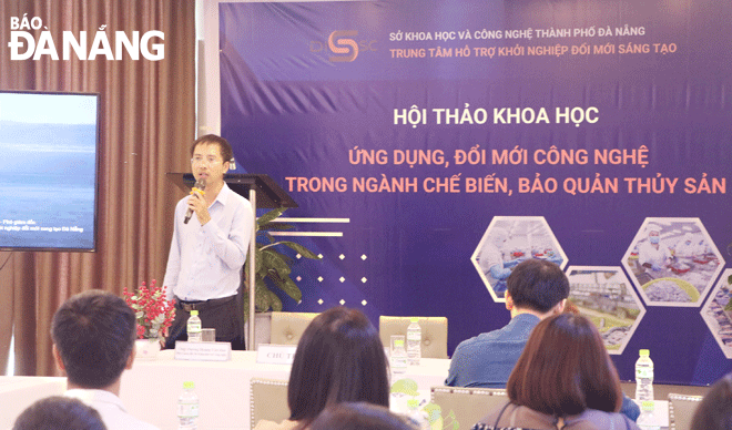 A view of the seminar on applying the latest technological innovations in the seafood processing and preservation industry. Photo: VAN HOANG