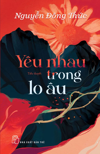 Yêu-nhau-trong-lo-âu.jpg