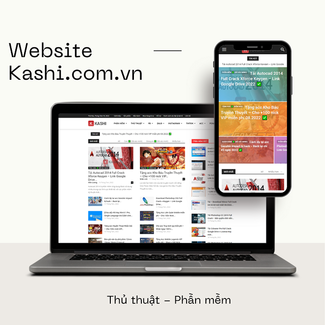 Kashi Việt Nam - Dấu ấn thương hiệu 5 năm cung cấp phần mềm miễn phí