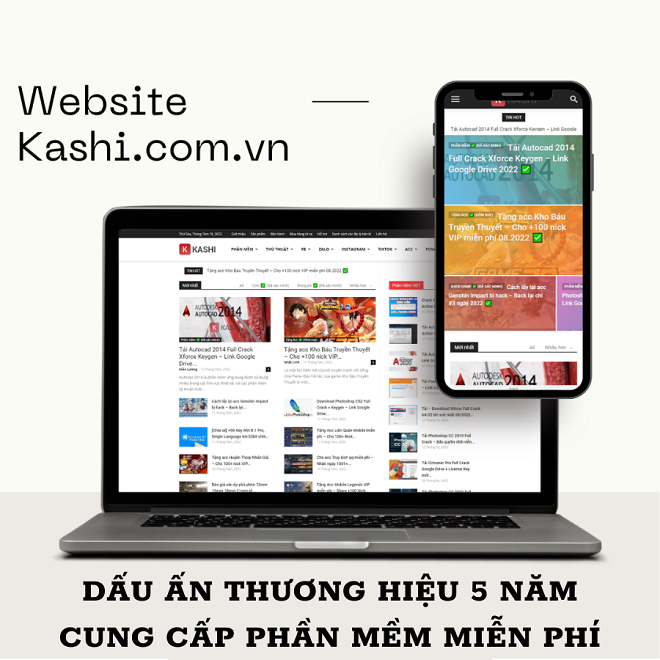 Kashi Việt Nam cung cấp phần mềm hoàn toàn miễn phí.
