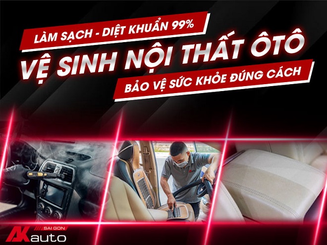 AKauto SaiGon- Trung tâm vệ sinh nội thất xe chuẩn Mỹ tại TP. Hồ Chí Minh