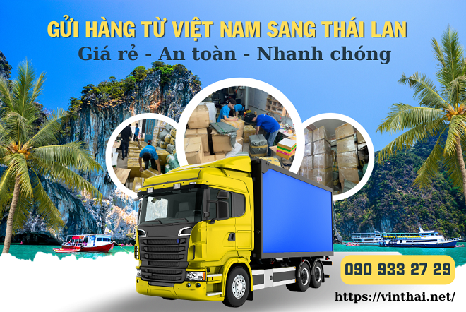 Dịch vụ gửi hàng đi Thái Lan giá rẻ, giao hàng sau 2 ngày