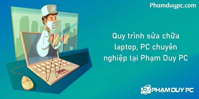 PHẠM DUY PC - Trung tâm sửa chữa laptop, PC tại Buôn Ma Thuột