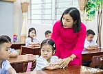 Để học sinh lớp 1 Đà Nẵng không bị bỡ ngỡ khi chuyển cấp học