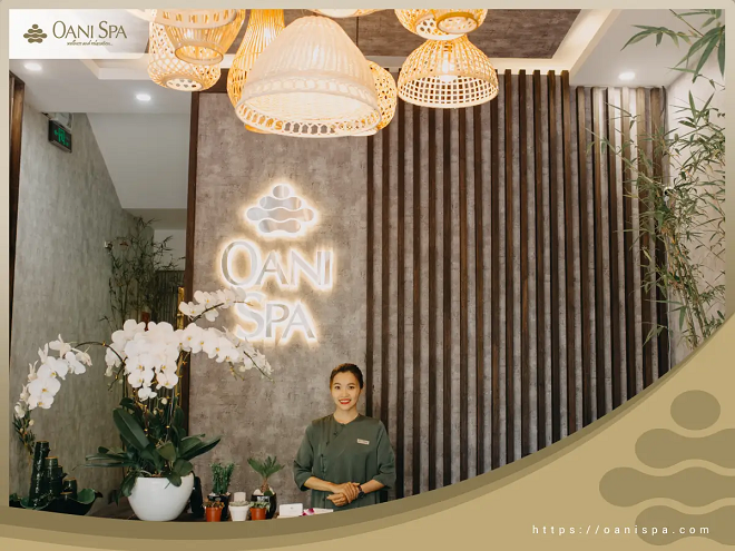 Thiên đường massage thư giãn dành cho du khách Oani Spa Đà Nẵng
