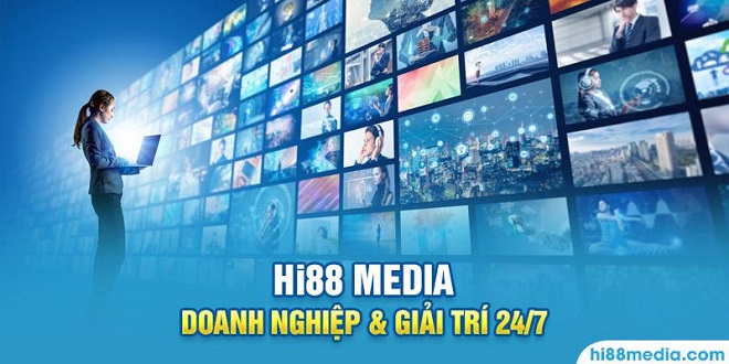 HI88 - Địa chỉ mang đến các giải pháp truyền thông hiệu quả nhất