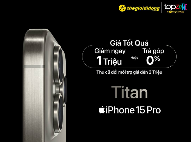 Giảm giá sốc khi mua iPhone 15 và nhiều ưu đãi cực hot tại TopZone