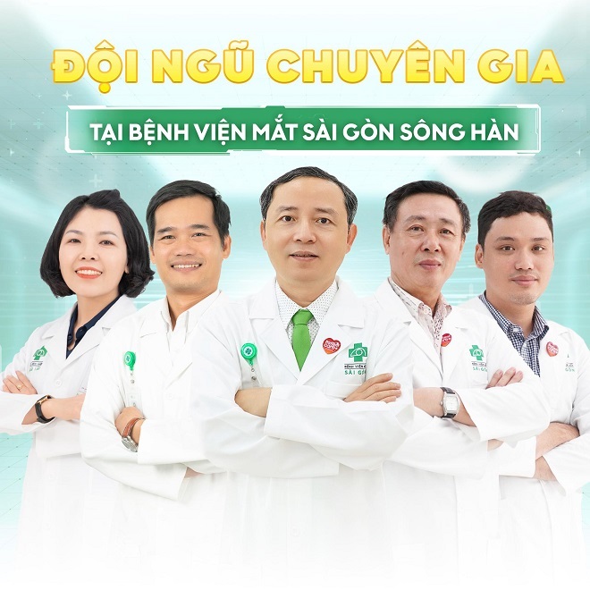 Đội ngũ chuyên gia tại Bệnh viện Mắt Sài Gòn Sông Hàn.