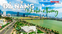 Đà Nẵng: Đi nhớ - ở thương...